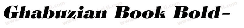 Ghabuzian Book Bold字体转换
